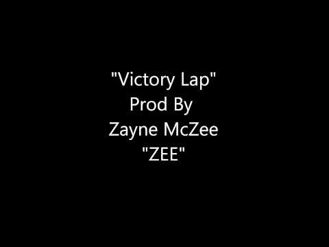 Victory Lap (Instrumental) Prod By Zayne McZee 