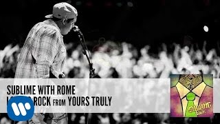 Sublime With Rome: Lovers Rock (Audio)