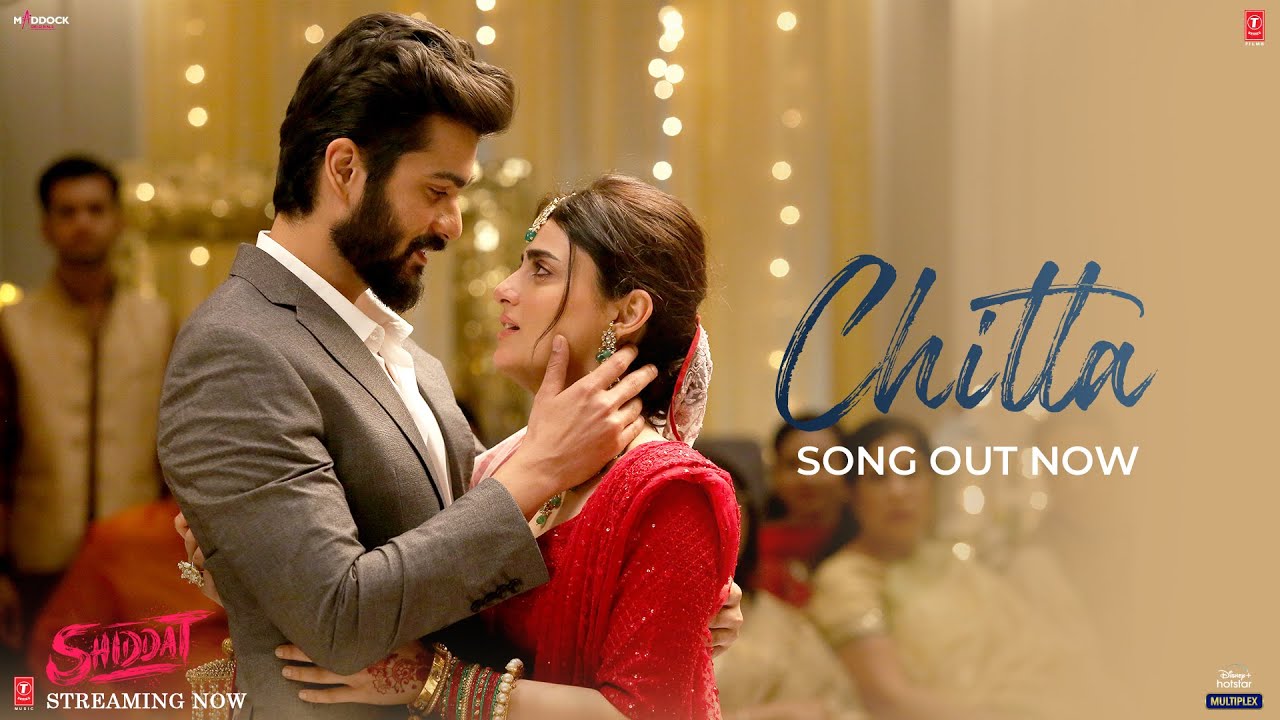 CHITTA LYRICS - MANAN BHARDWAJ - SHIDDAT - SUNNY KAUSHAL - RADHIKA MADAN