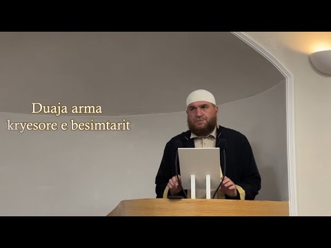 Duaja arma kryesore e besimtarit