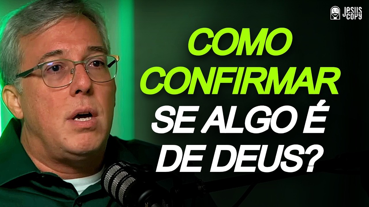 COMO SABER O QUE É DA VONTADE DE DEUS E A TOMAR DECISÕES SÁBIAS - HEBER CAMPOS JR |Podcast Jesuscopy