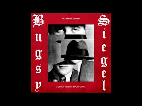 YELLOWMANE - BUGSY SIEGEL [Prod. GOLDFX]