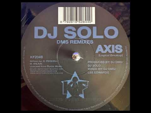 DJ Solo - Axis (Logical Breakup)