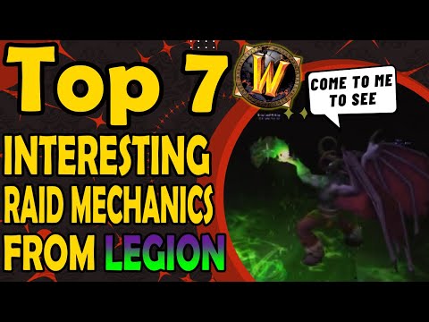 Top 7 Interesting Raid Mechanics from Legion
