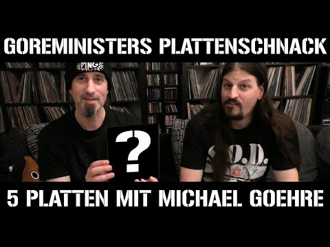 Goreministers Record Talk #10 - 5 Records with Michael Goehre