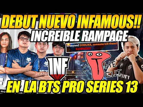 🔥GRAN DEBUT!!🔥 EL NUEVO INFAMOUS EN LA BTS PRO SERIES 13, INCREIBLE RAMPAGE🔥