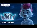 200% WOLF | Official Trailer | In Cinemas July 4