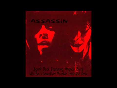 Spank Rock (feat.  Amanda Blank) - ASSASSIN [Vito Fun x SpacePlant Moombah Freak Out Remix]