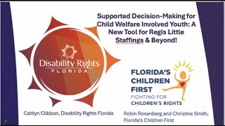 Supported Decision-Making for Child Welfare Involved Youth: A New Tool for Regis Little Staffings