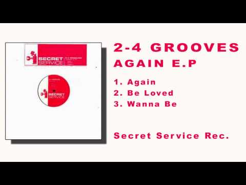 2-4 Grooves - Be Loved (Again e.p.)