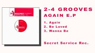 2-4 Grooves - Be Loved (Again e.p.)