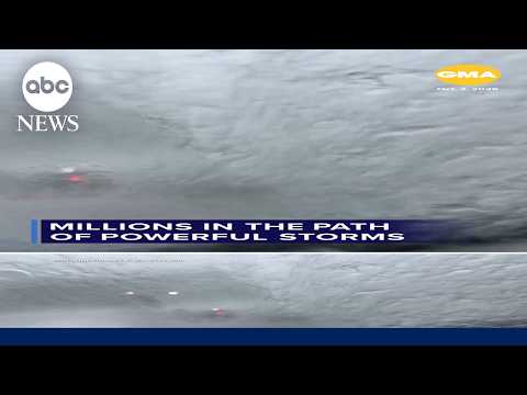 Millions in the path of powerful storms