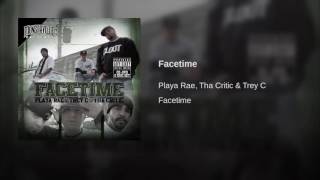 I.L.A.M. - w/Tha Critic | Facetime [Facetime Album]