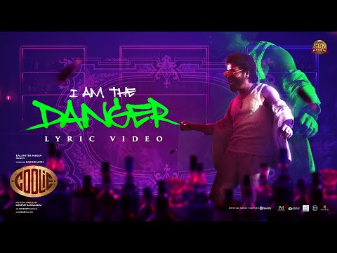 I Am The Danger Lyrics – Coolie (Tamil) | Siddharth Basrur