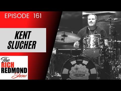Kent Slucher: "Play Like Someone's Always Watching": The Rich Redmond Show: EP. 161