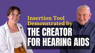Insertion Tool for Hearing Aids (Demonstrated) | NEW in Hearing Devices! | Starkey & ReSound