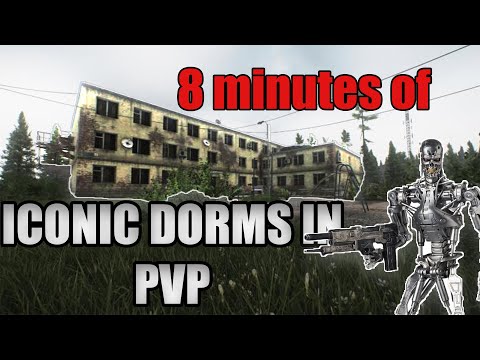 8 MINUTES OF ICONIC DORMS IN PVP IN ESCAPE FROM TARKOV