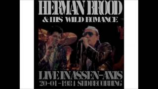 Herman Brood &amp; his Wild Romance Live @ Assen 1984 Dope Sucks