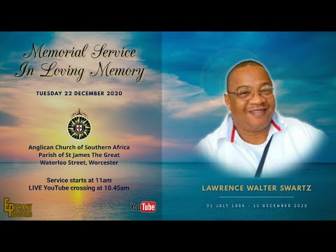MEMORIAL SERVICE of LAWRENCE SWARTZ - Tuesday 22 December 2020