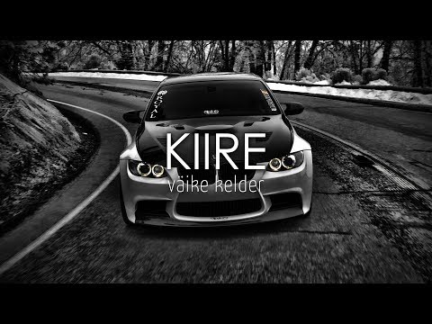 väike kelder - Kiire (prod. Andy)［Bass Boosted］