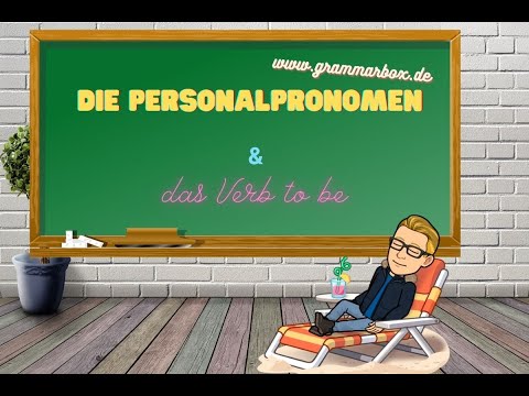 GRAMMARBOX: Personalpronomen & das Verb be | personal pronuns & the forms of "be" 😎