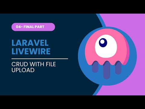 Laravel Livewire CRUD with File Upload Full Tutorial