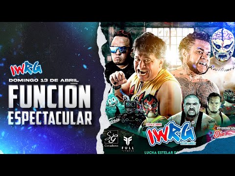 IWRG Funcion Espectacular (4/13/2025) Stream & Results: Hijo de Dos Careas vs. Vito Fratelli