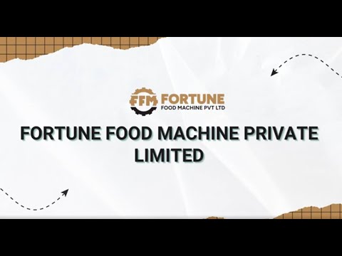 About Fortune Food Machine Private Limited