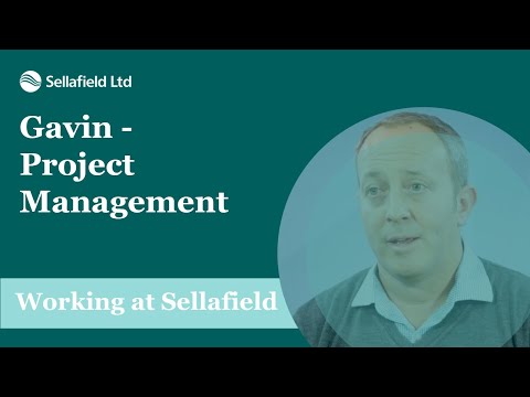 Sellafield Ltd: Gavin - Project Management