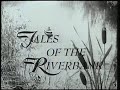 Original VHS Opening Closing Tales Of The Riverbank UK Retail Tape
