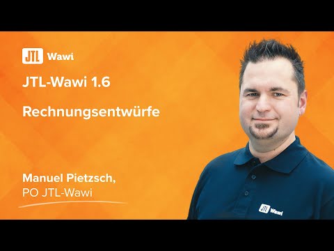 Rechnungsentwürfe in JTL-Wawi 1.6 {JTL-Lösungen}