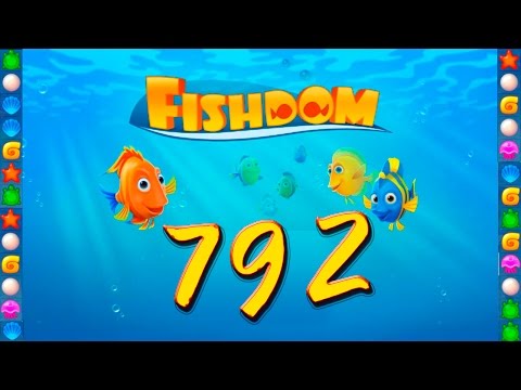 Fishdom: Deep Dive level 792