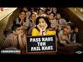 Pass Nahi Toh Fail Nahi Shakuntala Devi Vidya Balan Sunidhi Chauhan Sachin Jigar Vayu