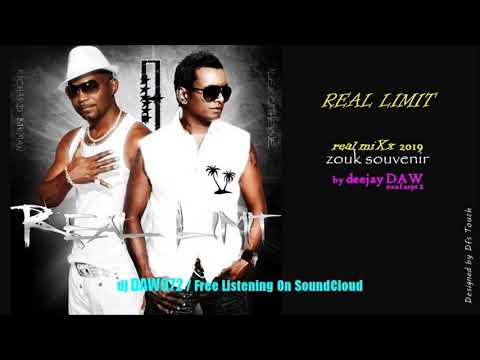 Mix zouk 50%  Real Limit,50% rétro, Reel mixx 2019 by dj daw972