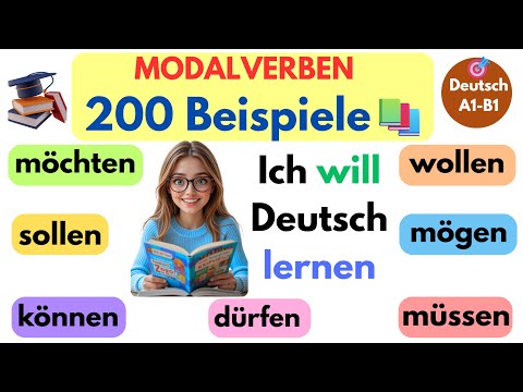 Deutsch lernen A1-B2 – 200 Modalverben-Sätze aus dem Alltag 🔥📚