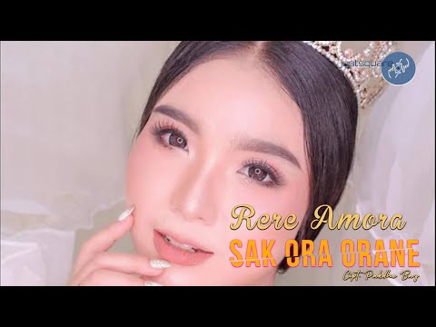 Sak Ora Orane - Rere Amora [Official Music Video]