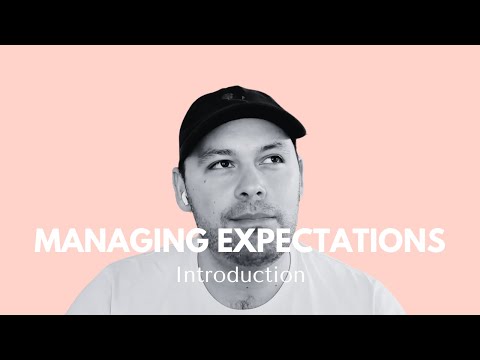 Welcome to Managing Expectations