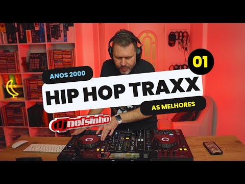 HIP HOP 2000 HITS | 01 | DJ NELSINHO