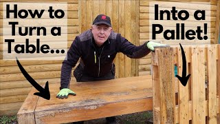 How to Turn a Table into a Pallet