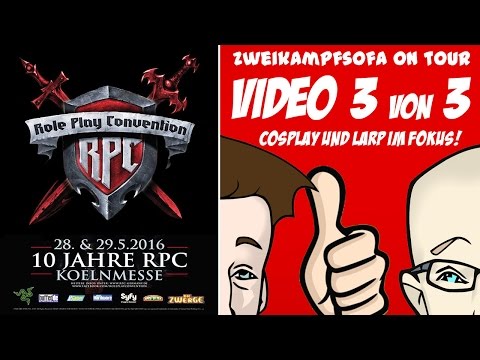 Role Play Convention (RPC 2016)  #3von3 ∴ Cosplay und LARP im Fokus ∴ Kostüme und Schminke ∴ deutsch