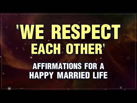 Positive Affirmations For A Happy Married Life | Healthy Relationship With Our Life Partner |