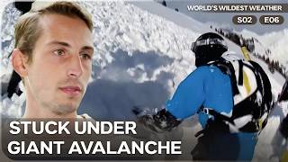 Buried Alive by an Avalanche! | World’s Wildest Weather - Season 2 Episode 6