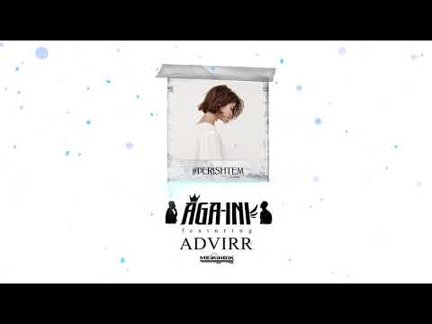AGA-INI x Advirr - Периштем (Remix)