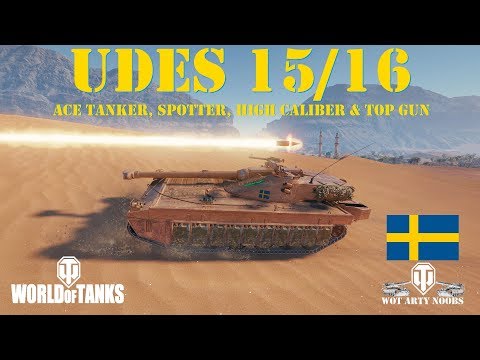 UDES 15/16 - Ace Tanker, Spotter, High Caliber & Top Gun
