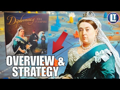 STRATEGY and Overview for Diplomacy: ERA of EMPIRE Board Game