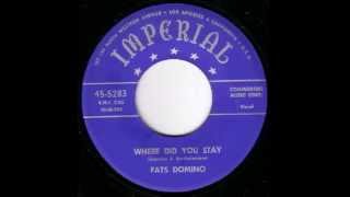Fats Domino - Where Did You Stay - March 14, 1954