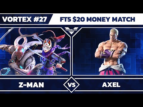 [Vortex #27] Z-Man vs VMLN | AxEL - FT5 Money Match - Tekken 7