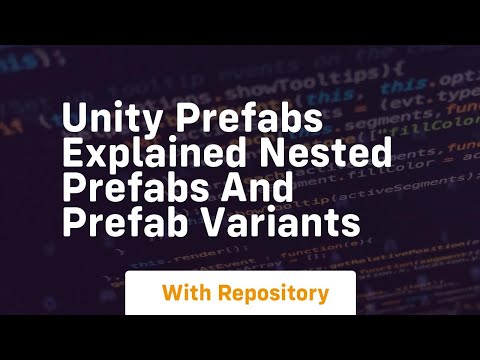 unity prefabs explained nested prefabs and prefab variants