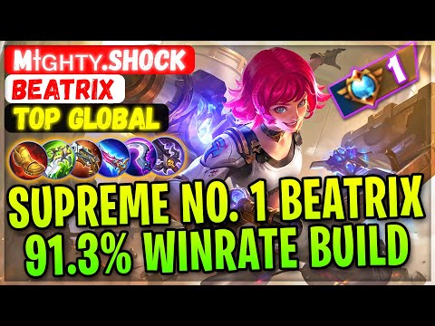 Supreme No. 1 Beatrix 91.3% Winrate Build [ Top Global Beatrix ] Mɪɢʜᴛʏ.Shock - Mobile Legends