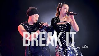 Break It / (歌詞ビデオ)